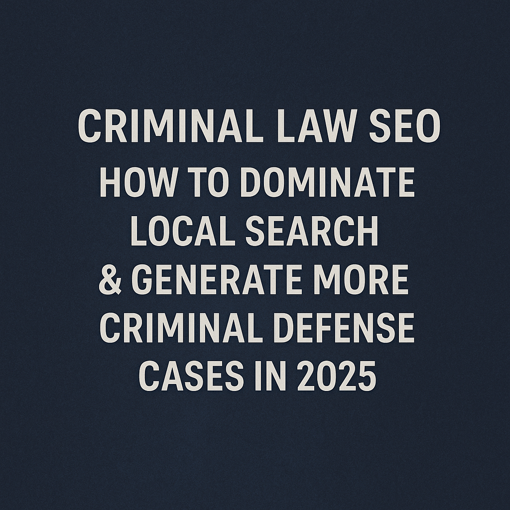 Criminal Law SEO